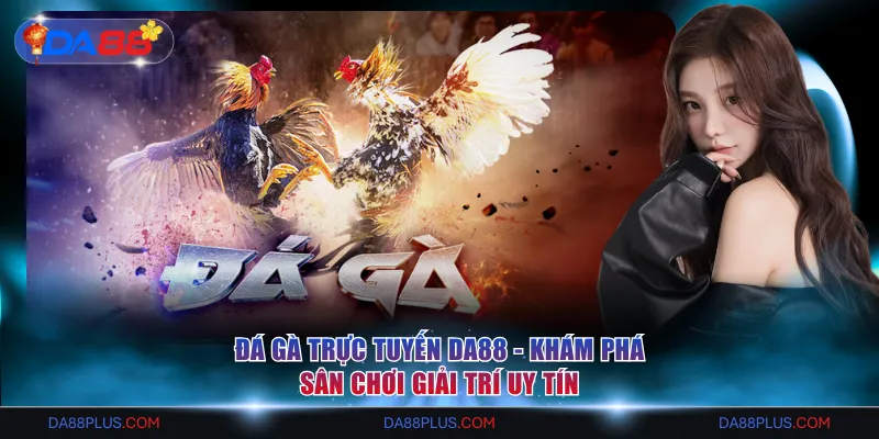 Đá gà trực tuyến
