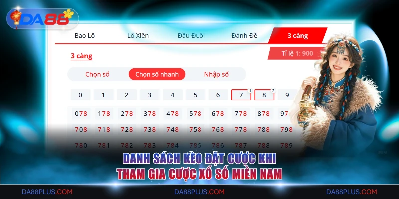 Danh sách kèo đặt cược khi tham gia cược XSMN