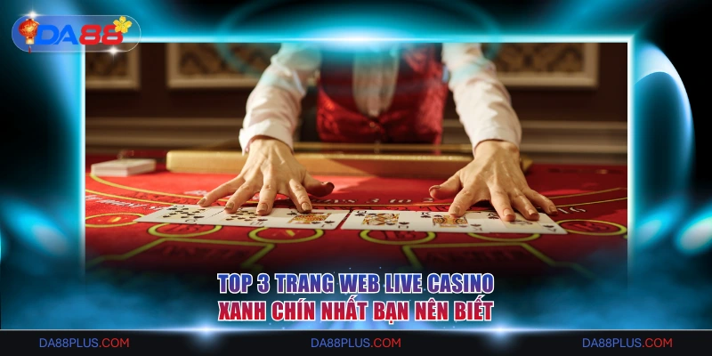 Trang web Live Casino
